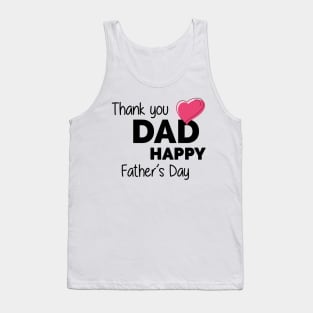 Thank you Dad Happy Fathers Day Tank Top